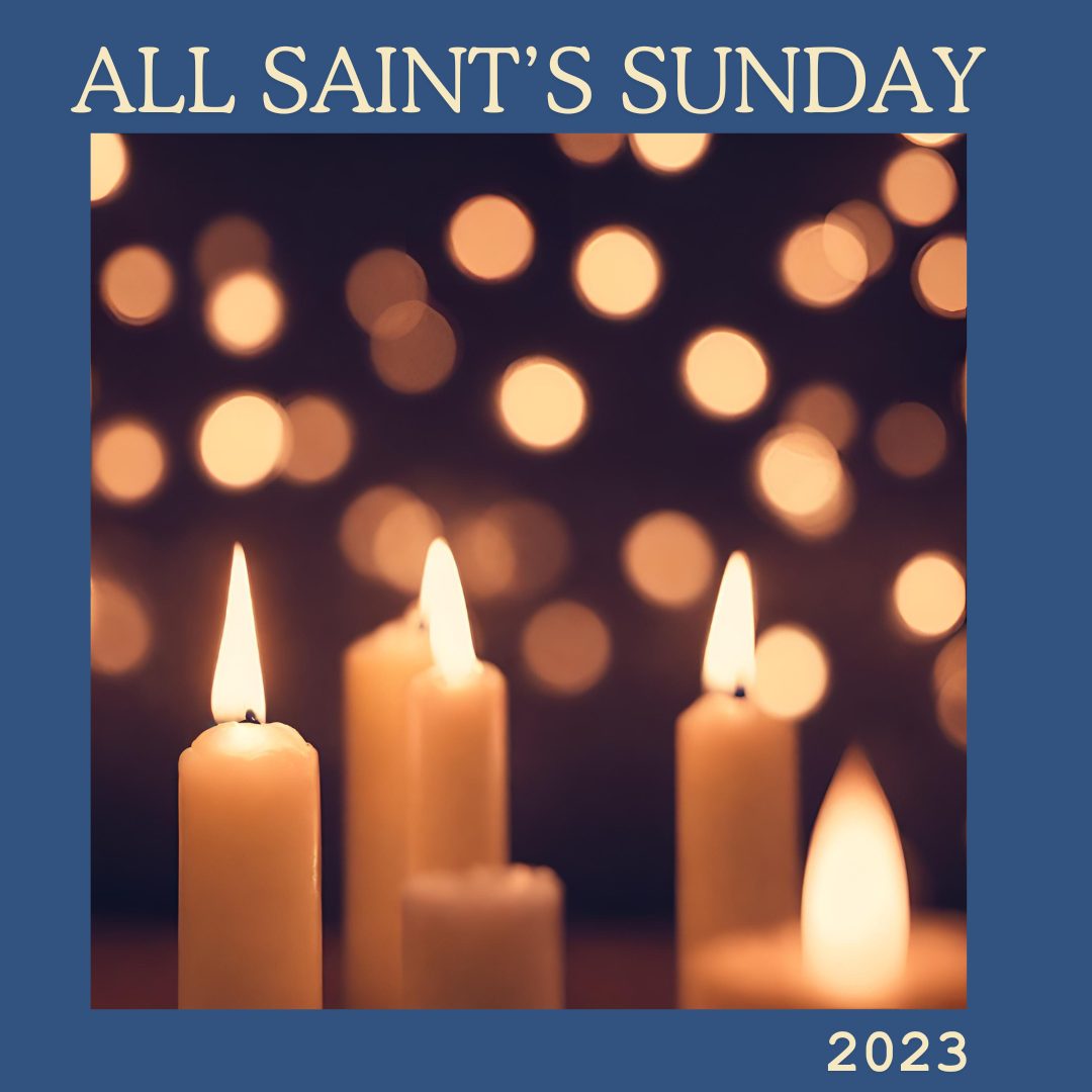All Saint's Sunday